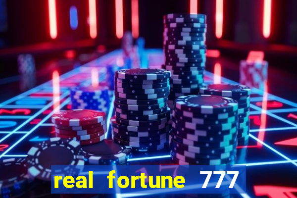 real fortune 777 paga mesmo